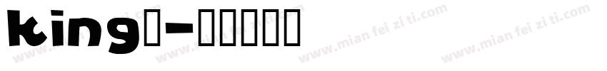 king鸿字体转换