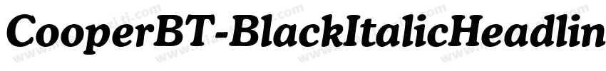 CooperBT-BlackItalicHeadline字体转换