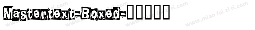 Mastertext-Boxed字体转换