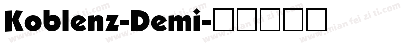Koblenz-Demi字体转换