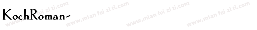 KochRoman字体转换