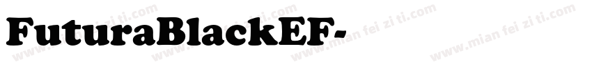 FuturaBlackEF字体转换