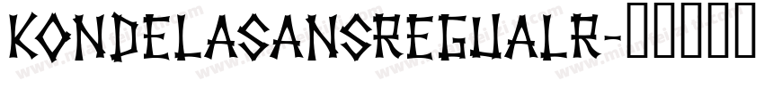 kondelasansregualr字体转换