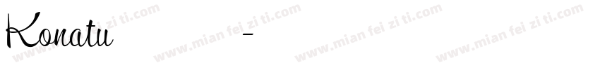 Konatu转换器字体转换