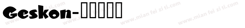 Geskon字体转换