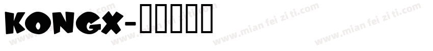 KONGX字体转换