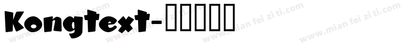 Kongtext字体转换