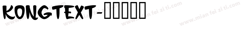 Kongtext字体转换