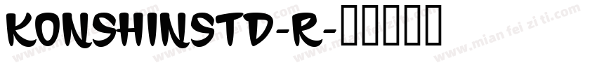 KonshinStd-R字体转换