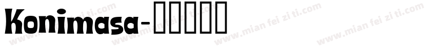 Konimasa字体转换