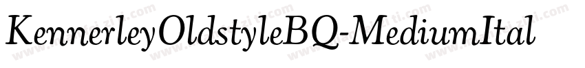 KennerleyOldstyleBQ-MediumItalic字体转换