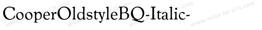CooperOldstyleBQ-Italic字体转换