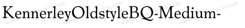 KennerleyOldstyleBQ-Medium字体转换