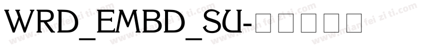 WRD_EMBD_SU字体转换