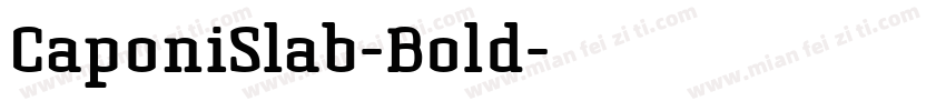 CaponiSlab-Bold字体转换
