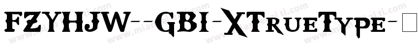 FZYHJW--GB1-0TrueType字体转换