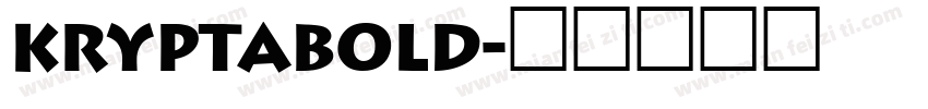 KryptaBold字体转换