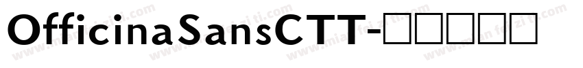 OfficinaSansCTT字体转换