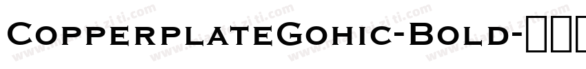 CopperplateGohic-Bold字体转换