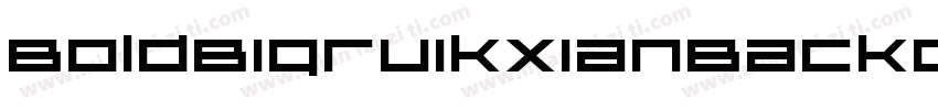 BoldBigruikxianBackGBV10字体转换