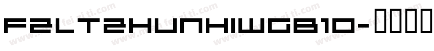 FZLTZHUNHIWGB10字体转换