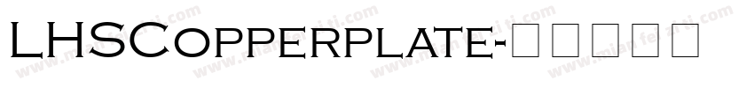 LHSCopperplate字体转换