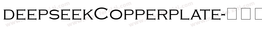 deepseekCopperplate字体转换