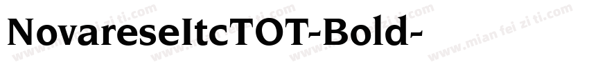 NovareseItcTOT-Bold字体转换