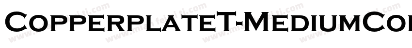 CopperplateT-MediumCondensed字体转换