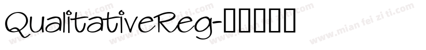 QualitativeReg字体转换