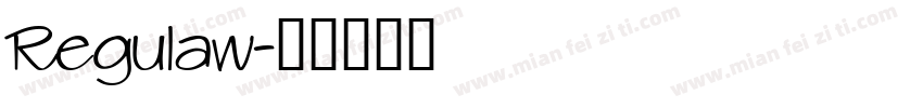 Regulaw字体转换