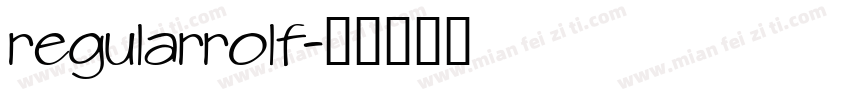regularrolf字体转换