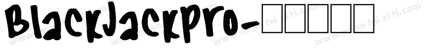 BlackJackPro字体转换