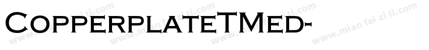 CopperplateTMed字体转换