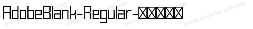 AdobeBlank-Regular字体转换