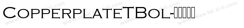 CopperplateTBol字体转换
