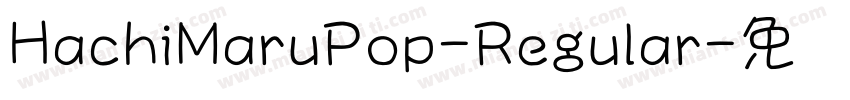 HachiMaruPop-Regular字体转换