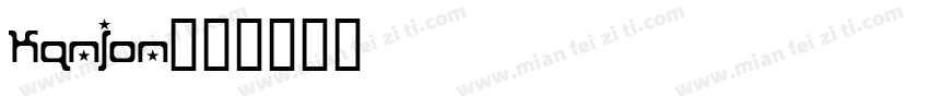 KANION字体转换