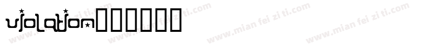 Violation字体转换