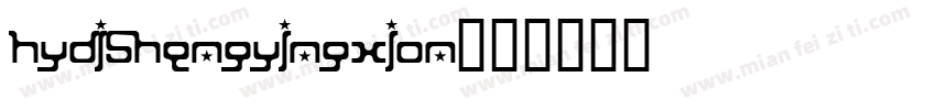 hydishengyingxion字体转换
