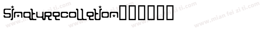 sinaturecolletion字体转换