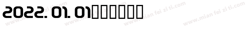 2022.01.01字体转换