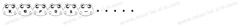 Kerox字体转换