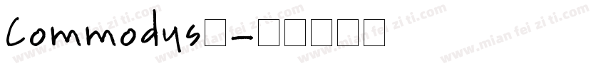 Commodus载字体转换