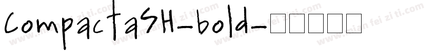 CompactaSH-bold字体转换