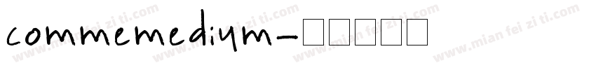 commemedium字体转换