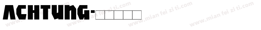 achtung字体转换