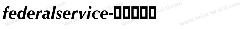 federalservice字体转换