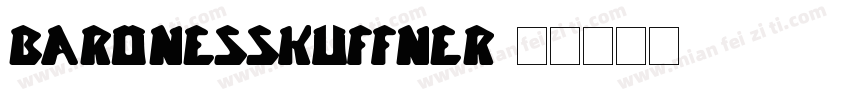 BARONESSKUFFNER字体转换