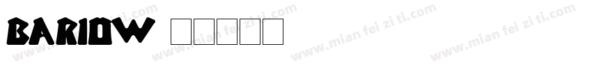 Bariow字体转换